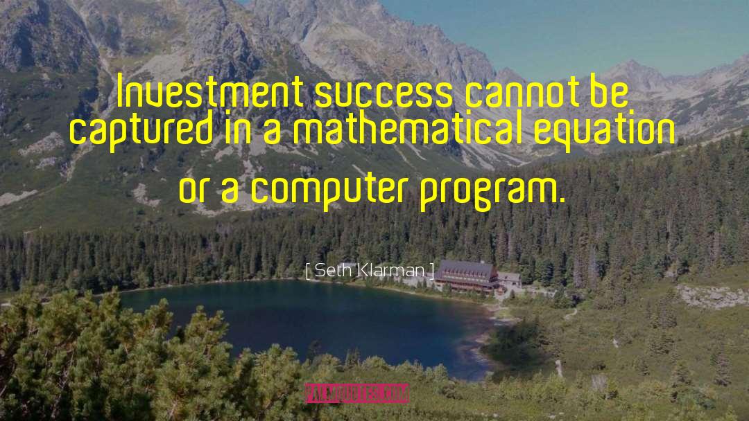 Strategy Mathematical Equation quotes by Seth Klarman