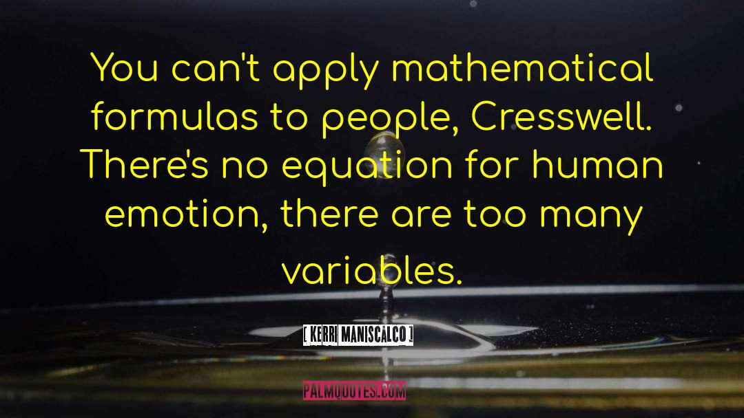 Strategy Mathematical Equation quotes by Kerri Maniscalco