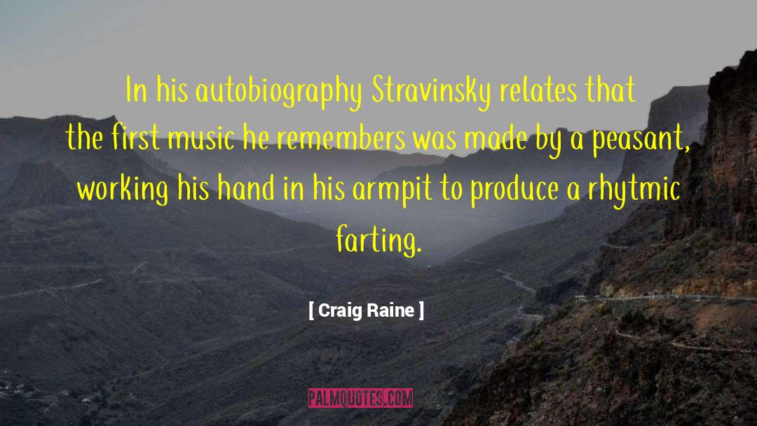 Stravinsky quotes by Craig Raine