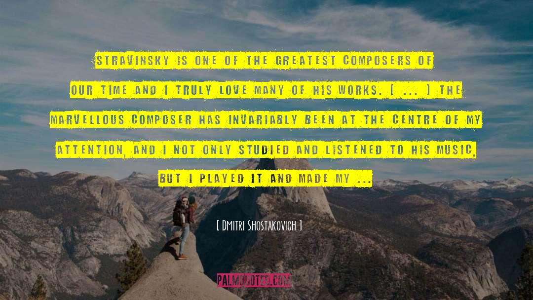 Stravinsky quotes by Dmitri Shostakovich