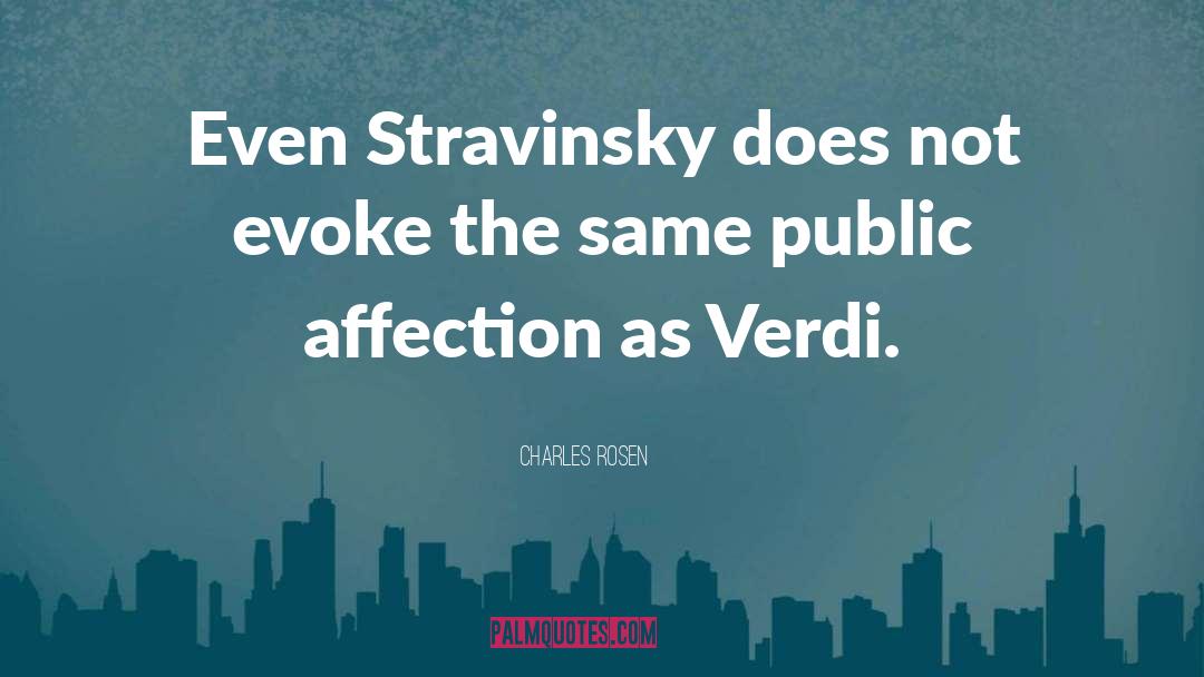Stravinsky quotes by Charles Rosen