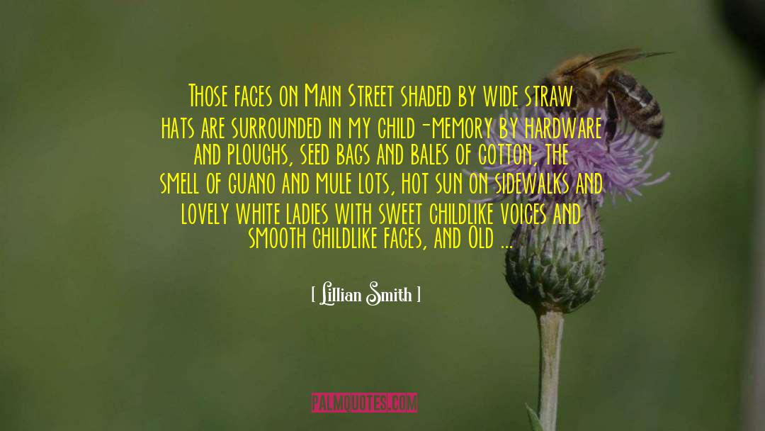 Straw Hats quotes by Lillian Smith
