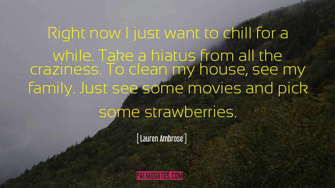 Strawberries quotes by Lauren Ambrose