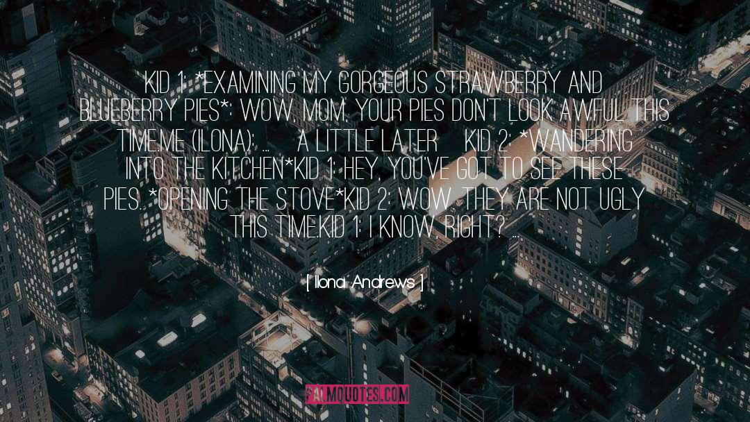 Strawberry quotes by Ilona Andrews