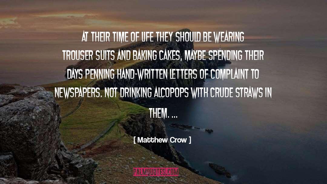 Straws quotes by Matthew Crow