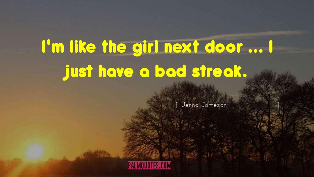 Streak quotes by Jenna Jameson