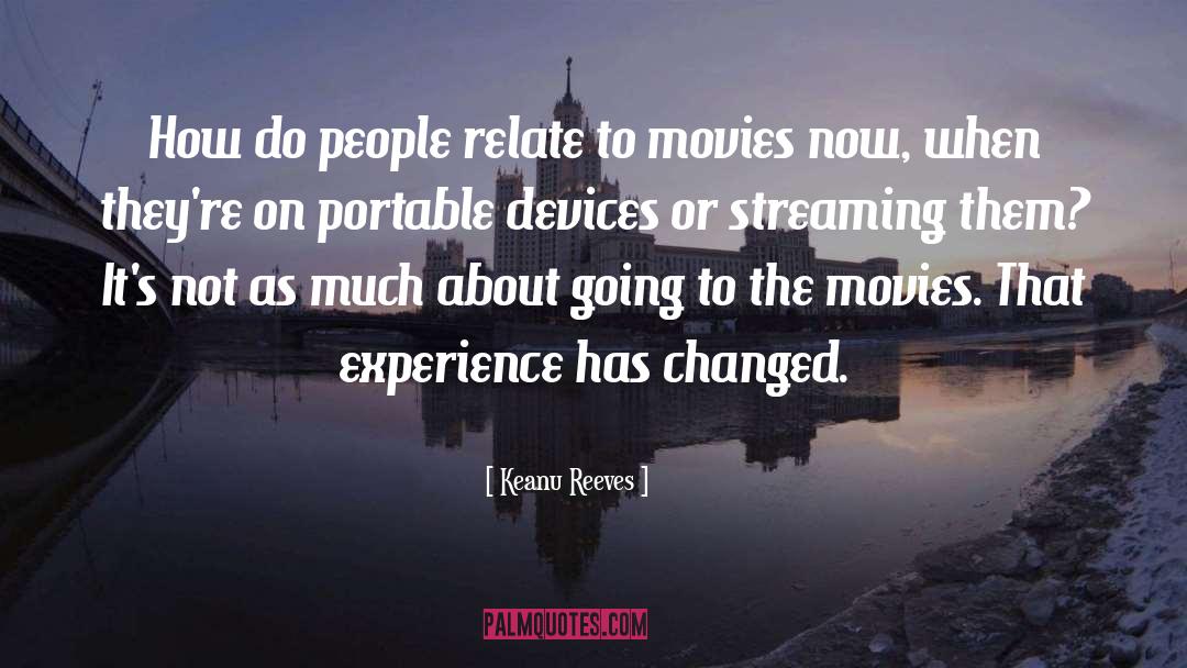 Streaming quotes by Keanu Reeves