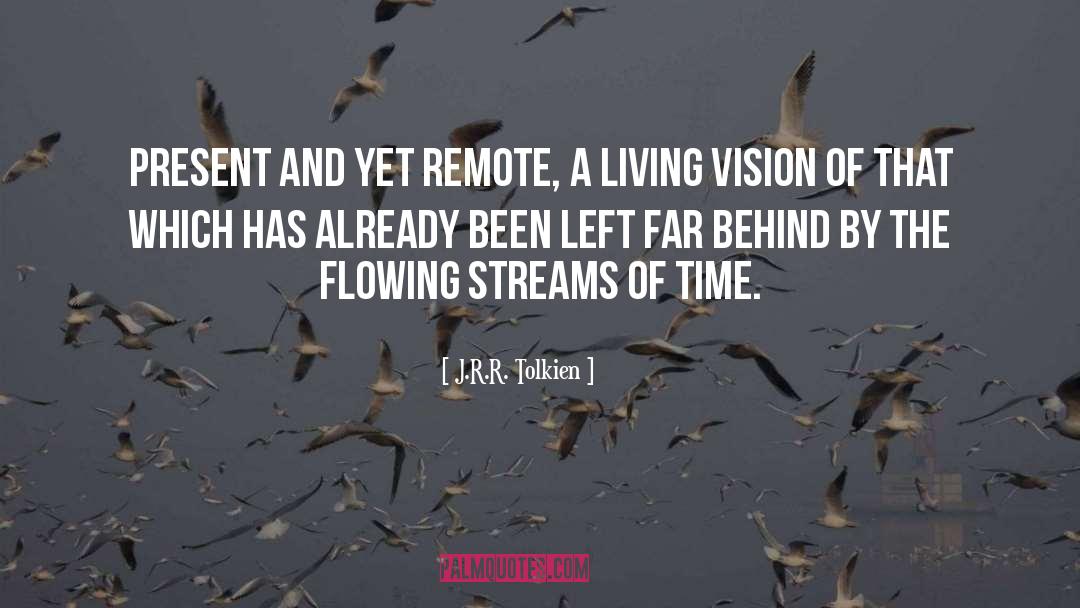 Streams Of Living Water quotes by J.R.R. Tolkien