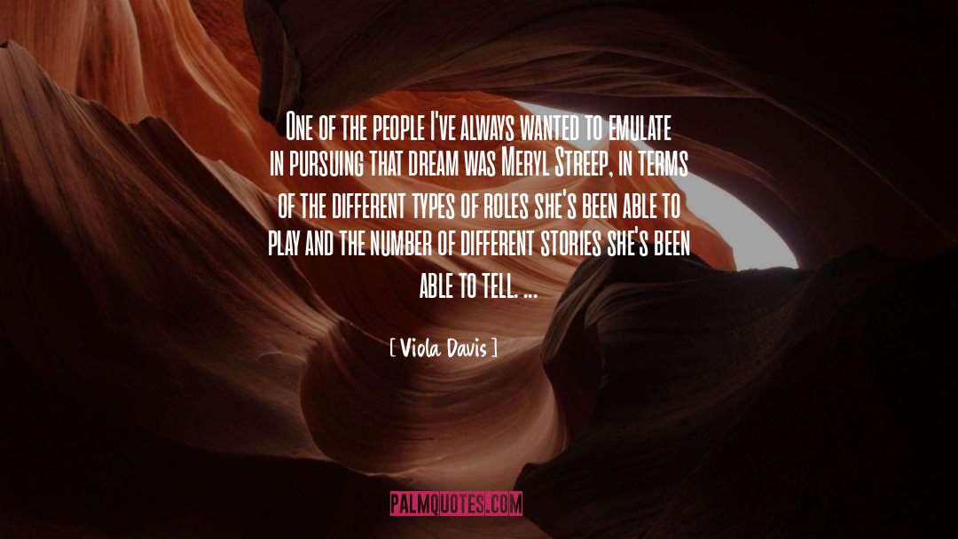 Streep quotes by Viola Davis