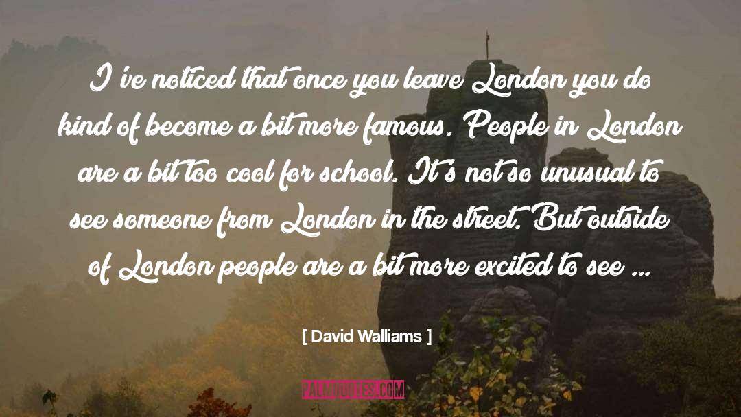 Street Cool And Hip quotes by David Walliams