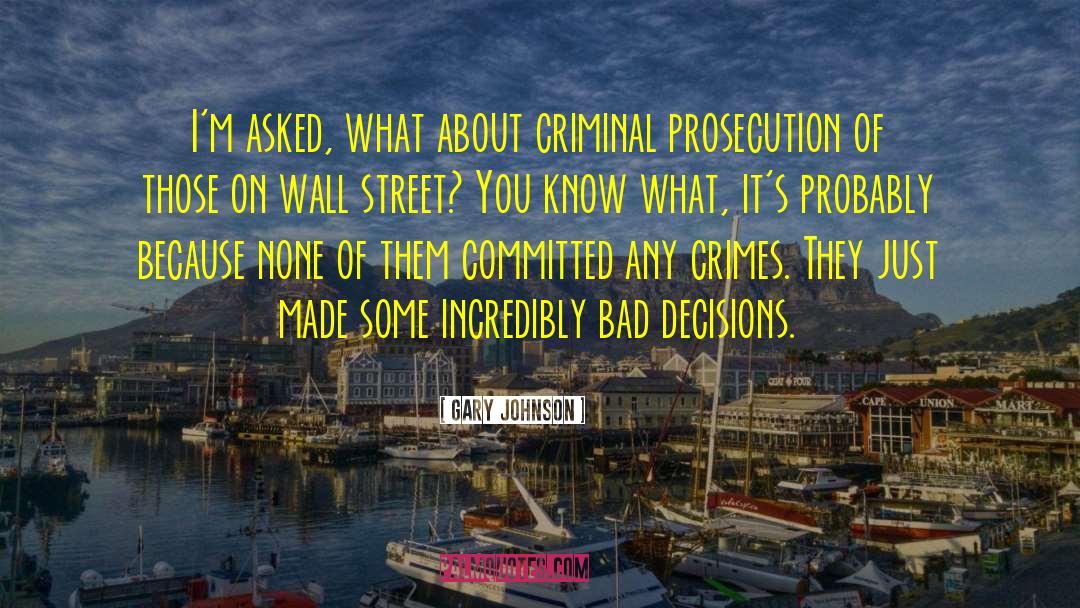 Street Crime Scotland quotes by Gary Johnson