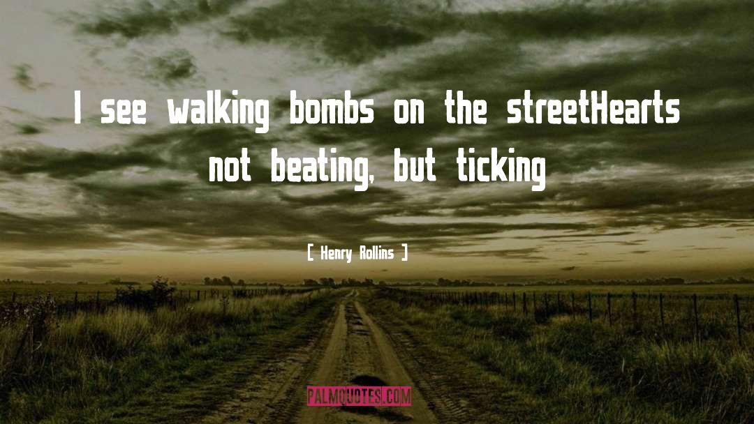 Street Festivals quotes by Henry Rollins