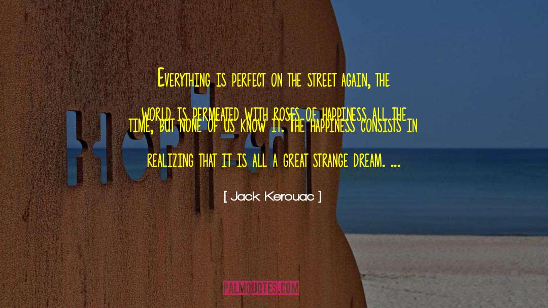 Street Fighting quotes by Jack Kerouac