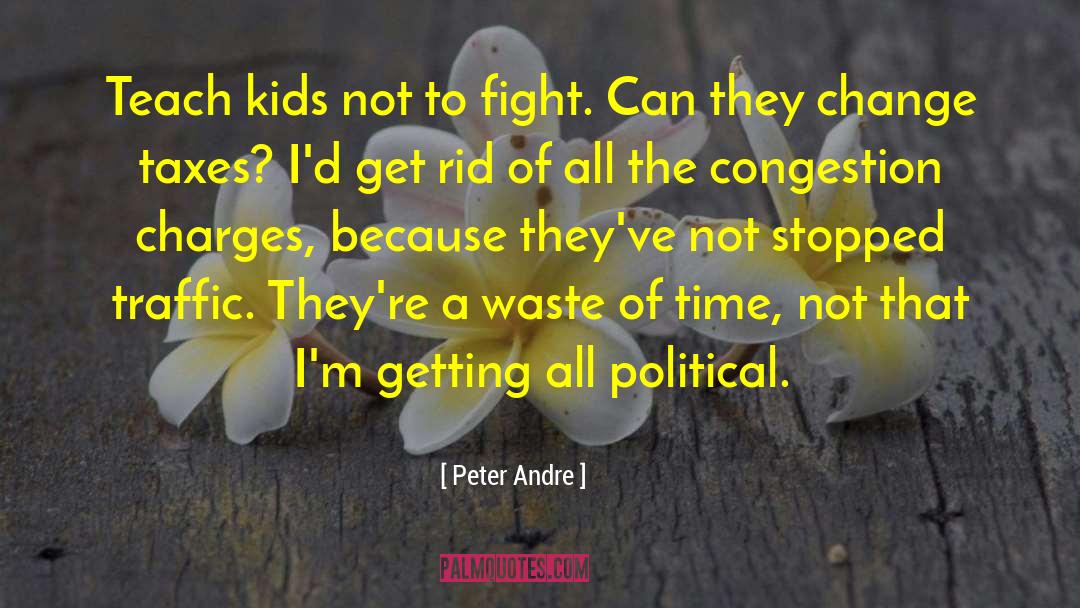 Street Fighting quotes by Peter Andre