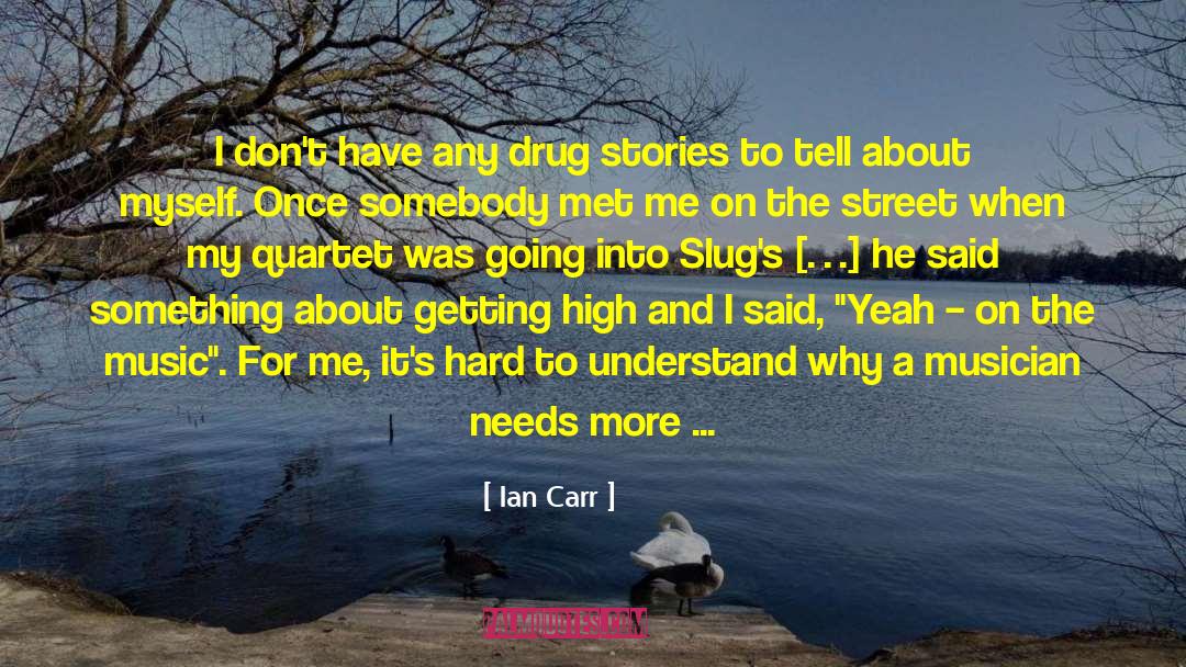 Street Fightter quotes by Ian Carr