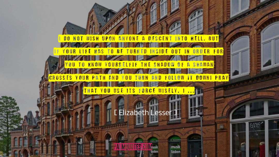 Street Life quotes by Elizabeth Lesser