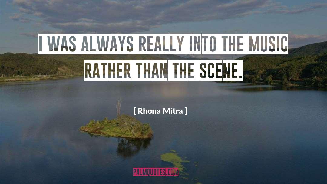 Street Music quotes by Rhona Mitra
