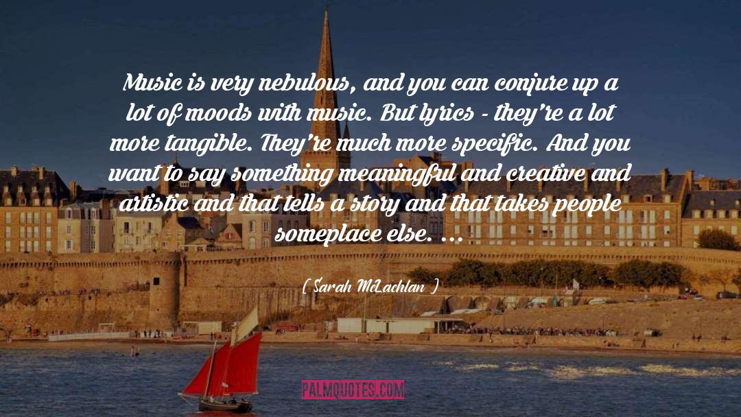 Street Music quotes by Sarah McLachlan