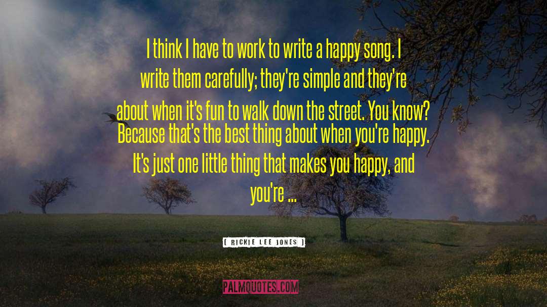 Street Name quotes by Rickie Lee Jones