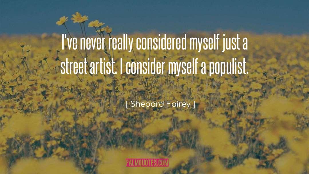 Street quotes by Shepard Fairey