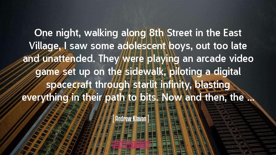 Street Scene quotes by Andrew Klavan