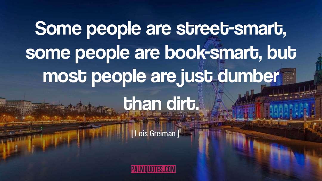 Street Smart quotes by Lois Greiman