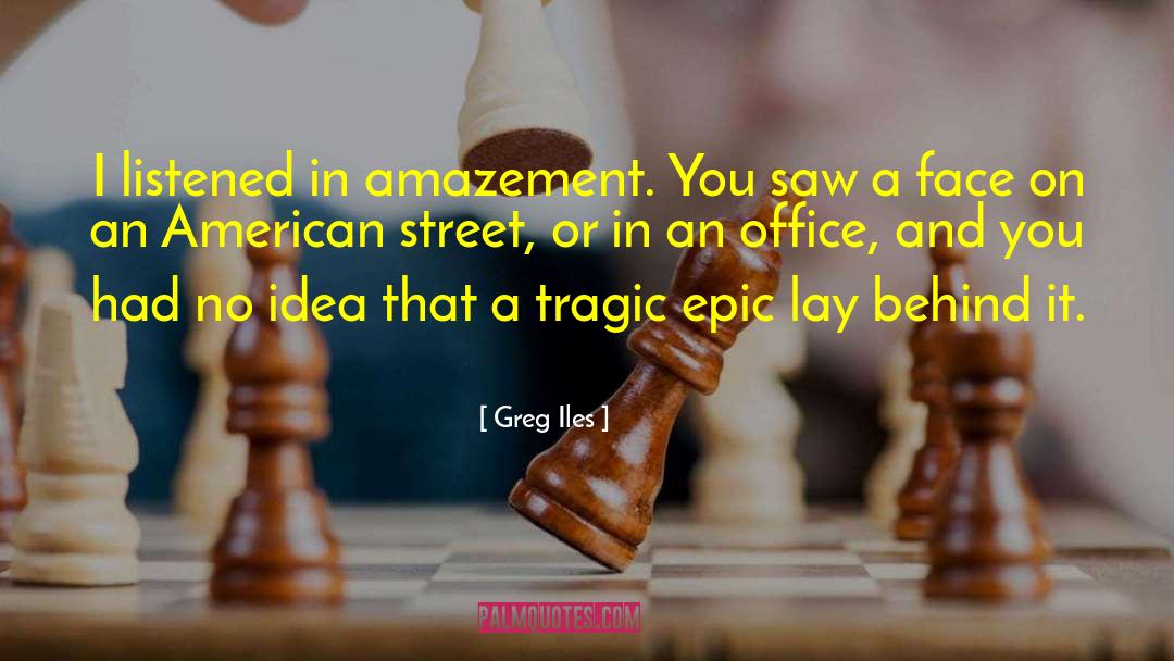 Street Smart quotes by Greg Iles