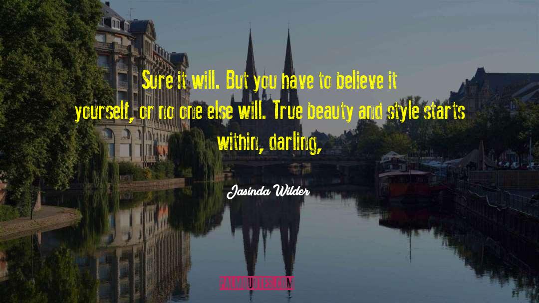 Street Style quotes by Jasinda Wilder