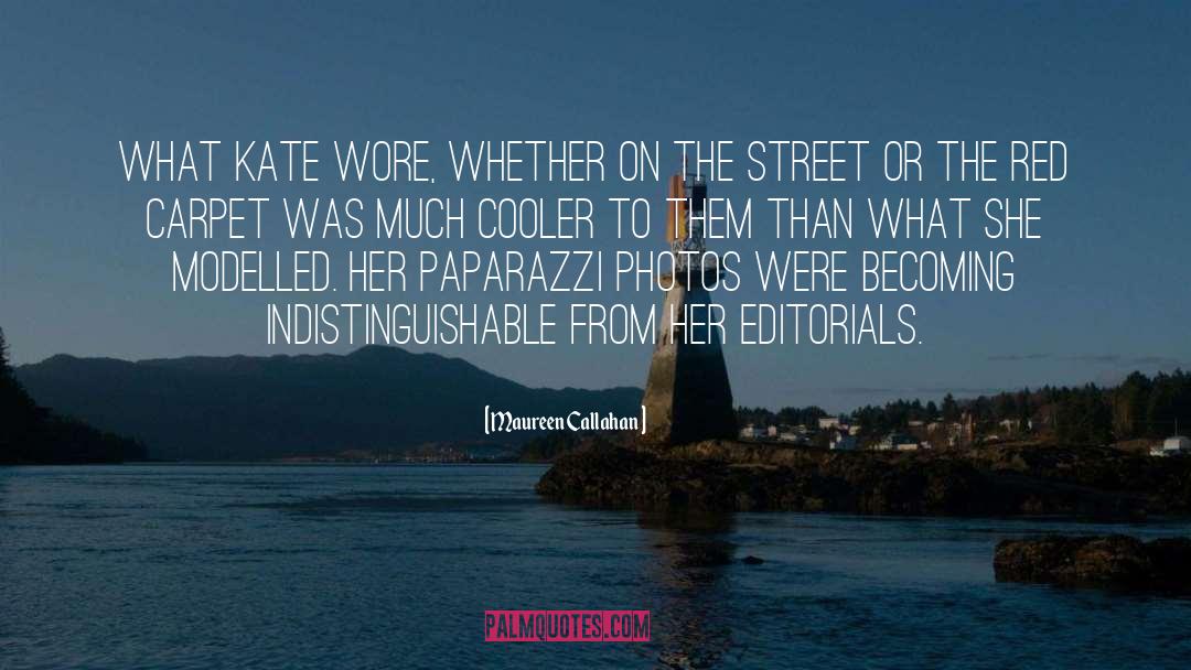 Street Style quotes by Maureen Callahan