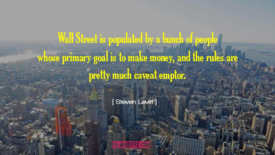 Street Walkers quotes by Steven Levitt