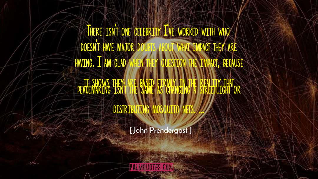 Streetlight quotes by John Prendergast