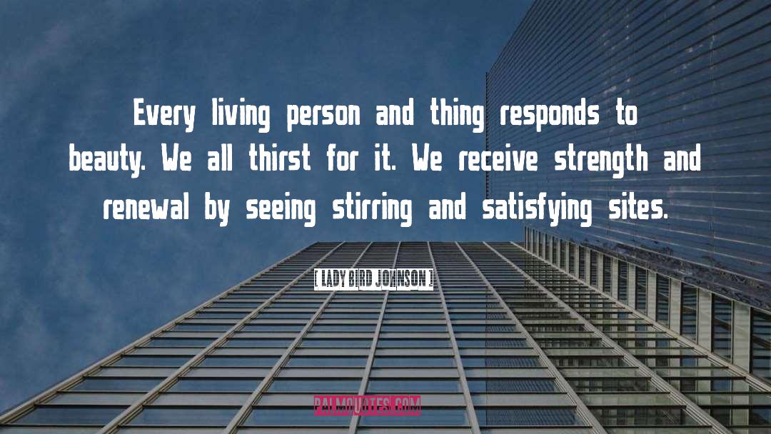 Strength And Comfort quotes by Lady Bird Johnson