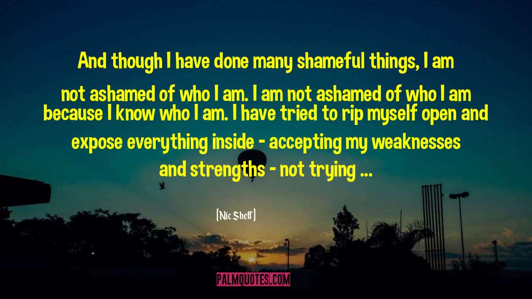 Strength And Weakness quotes by Nic Sheff