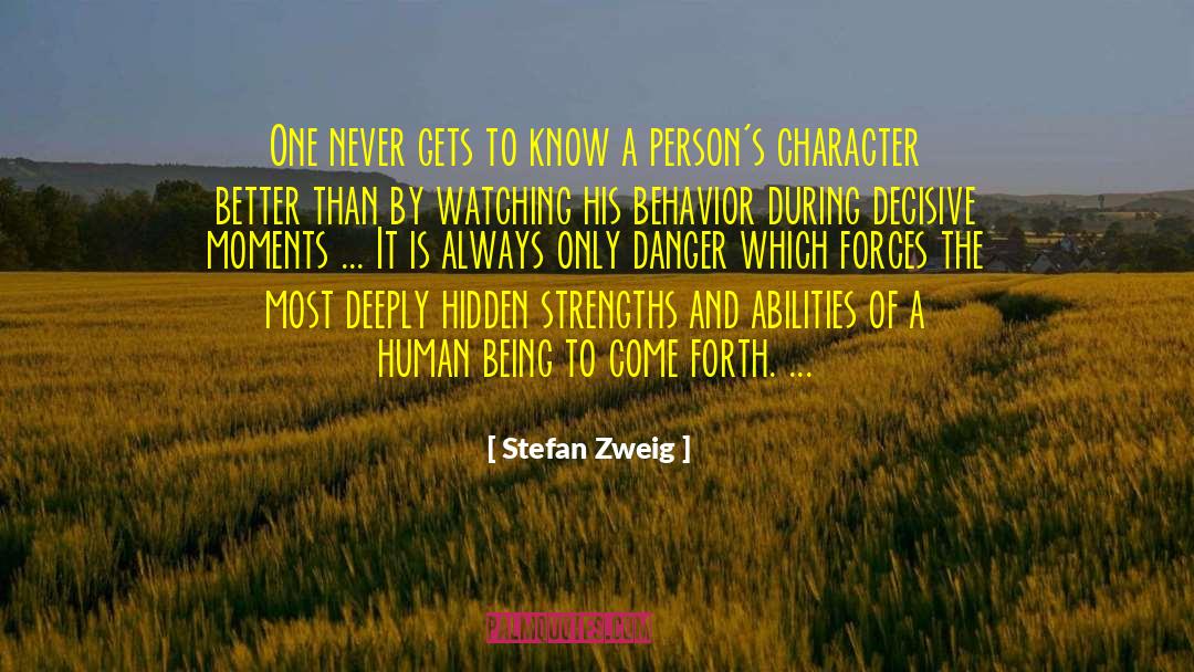 Strength Character quotes by Stefan Zweig