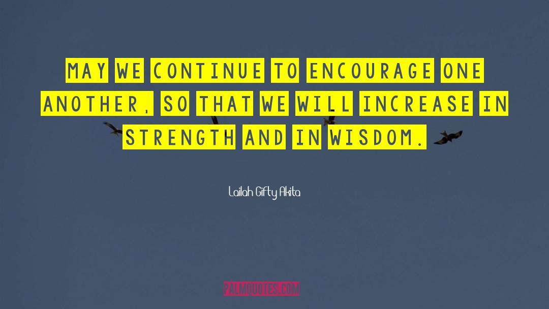 Strength In Numbers quotes by Lailah Gifty Akita