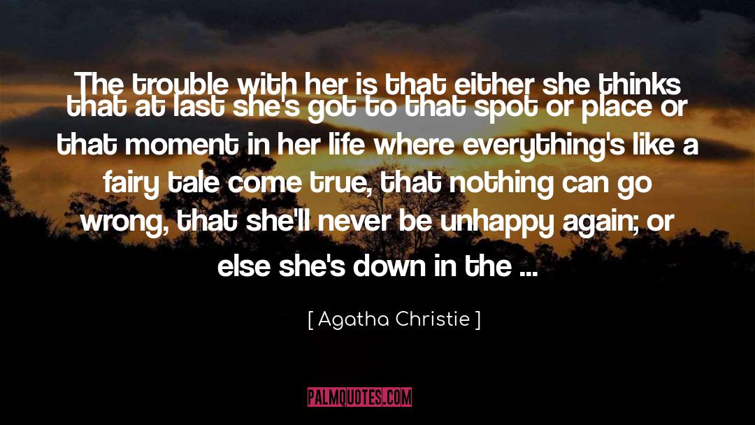 Strength Love And Happiness quotes by Agatha Christie