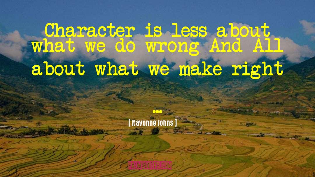 Strength Of Character quotes by Navonne Johns