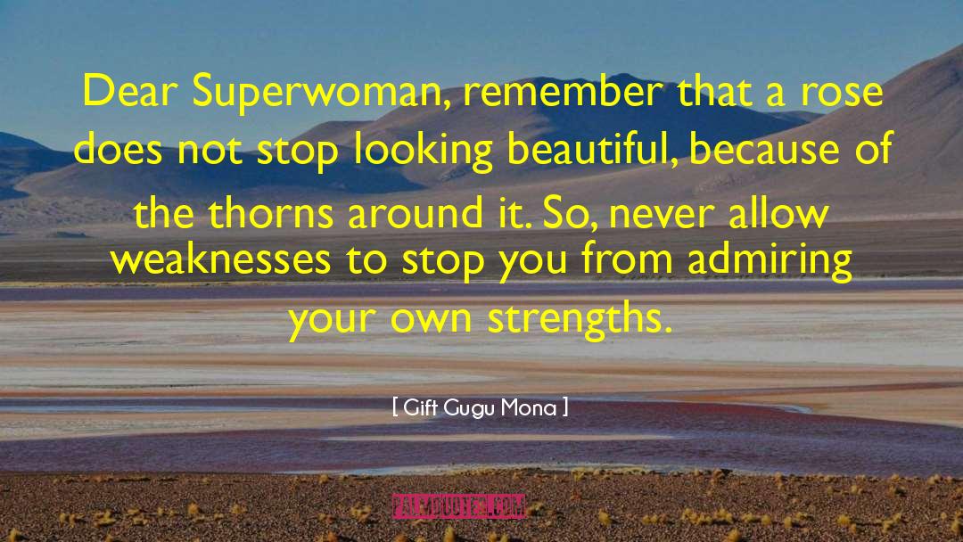 Strength Of Females quotes by Gift Gugu Mona