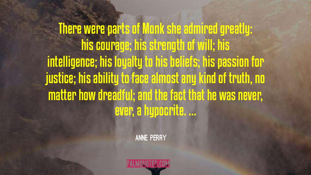 Strength Of Will quotes by Anne Perry
