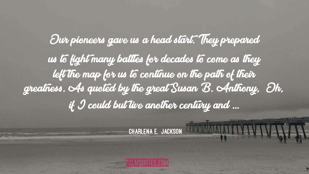 Strength Of Women quotes by Charlena E.  Jackson