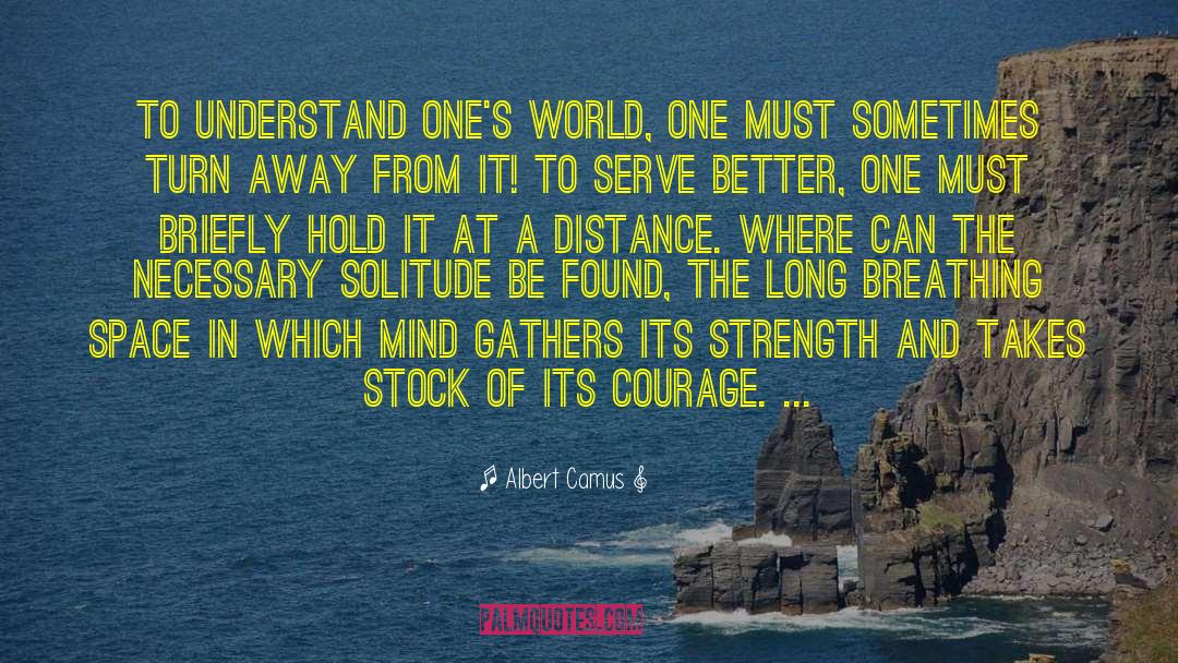 Strength Training quotes by Albert Camus