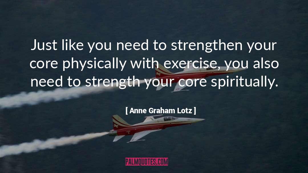 Strengthen quotes by Anne Graham Lotz