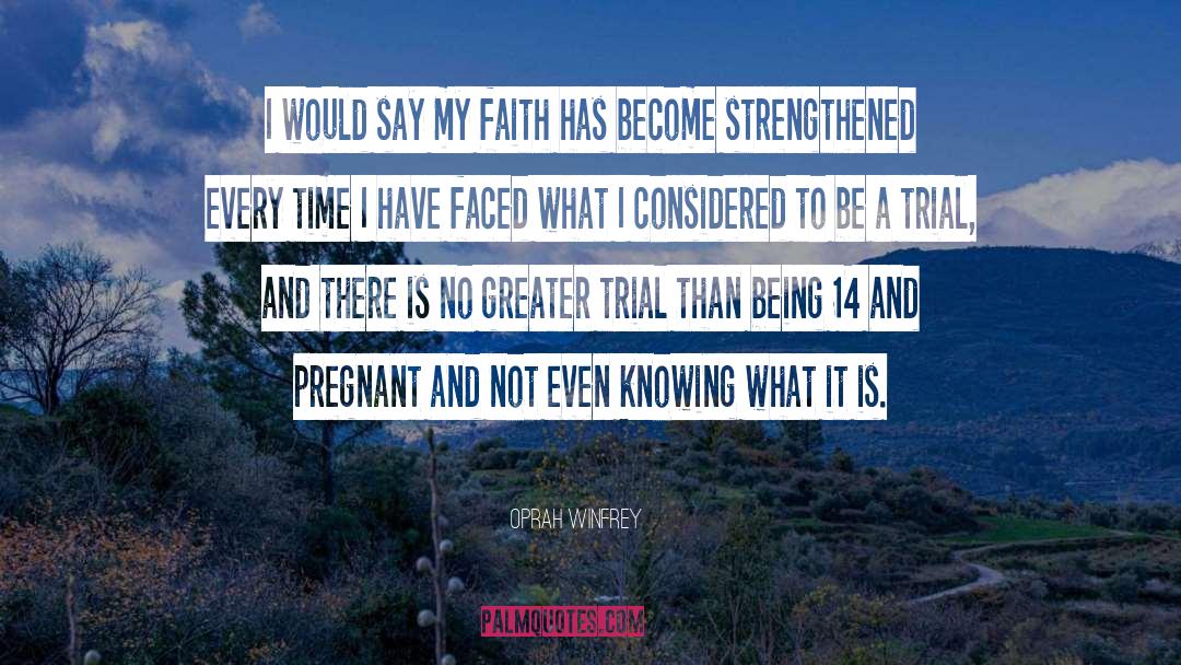 Strengthened quotes by Oprah Winfrey