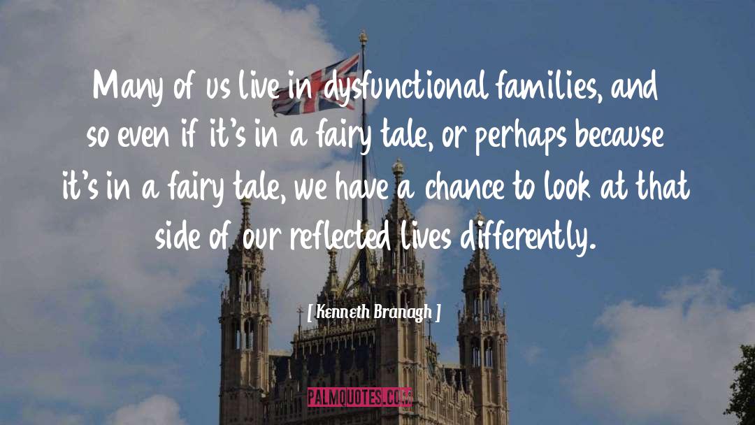 Strengthening Families quotes by Kenneth Branagh