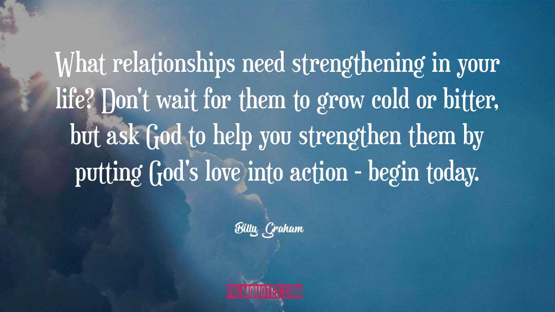 Strengthening quotes by Billy Graham