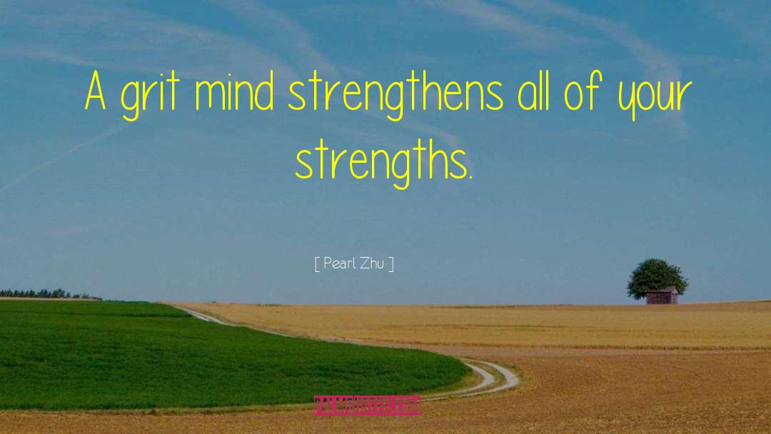 Strengthens quotes by Pearl Zhu