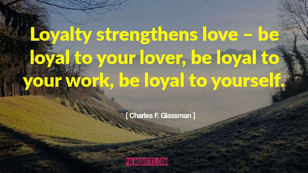 Strengthens quotes by Charles F. Glassman