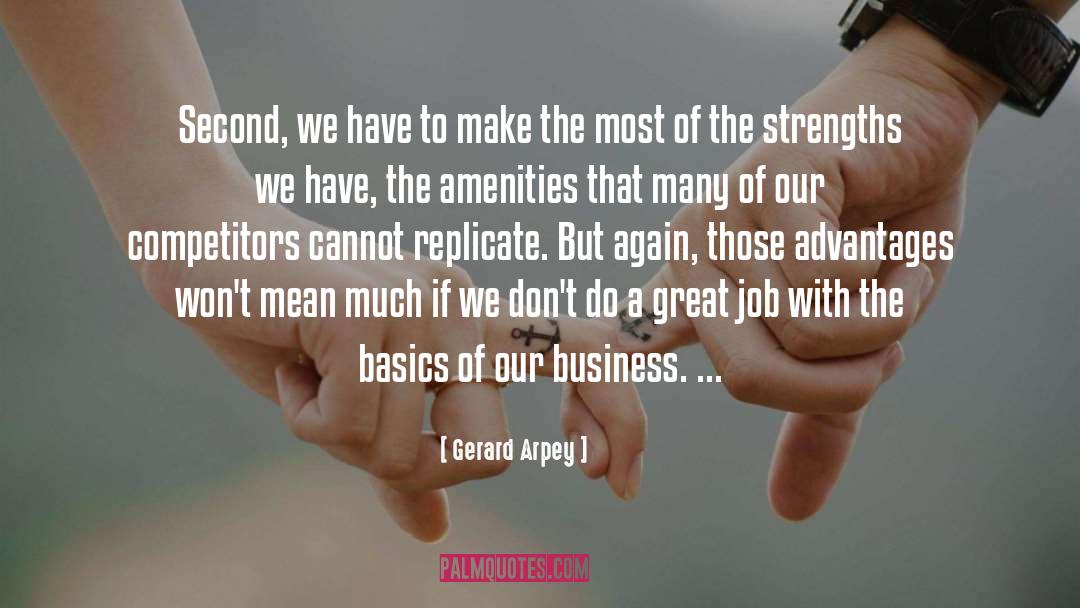 Strengths quotes by Gerard Arpey