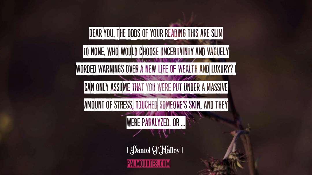 Stress And Time Management quotes by Daniel O'Malley