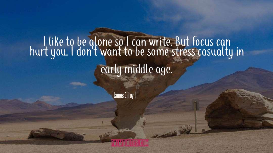 Stress Less quotes by James Ellroy